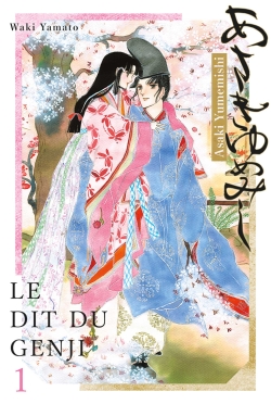 Asaki Yumemishi : le dit du Genji. Vol. 1