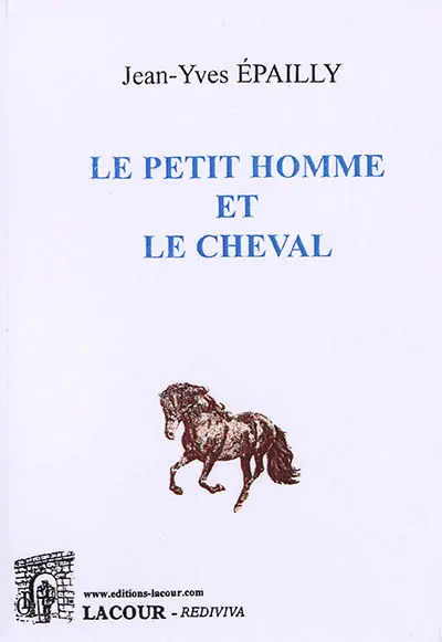 Le petit homme et le cheval