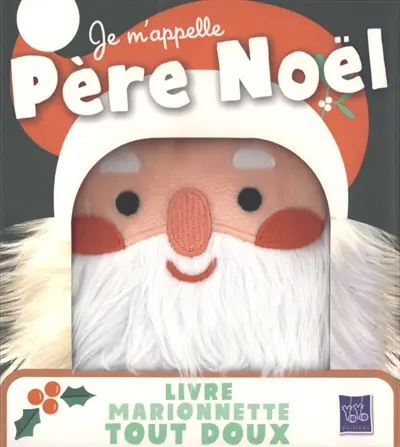 Je m'appelle Père Noël