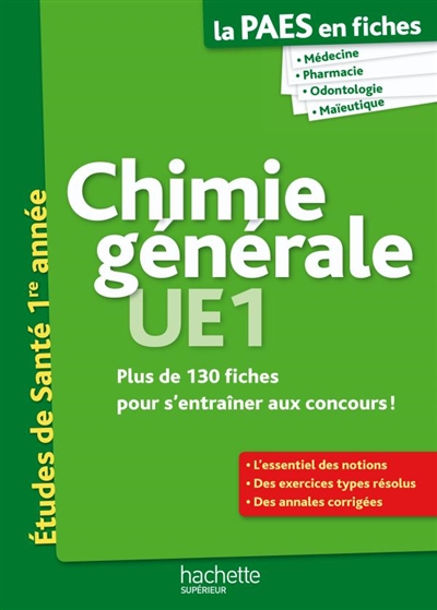 Chimie générale UE1 : plus de 130 fiches pour s'entraîner aux concours !