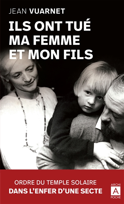 Ils ont tué ma femme et mon fils