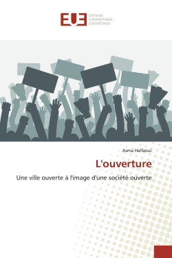 L'ouverture : Une ville...