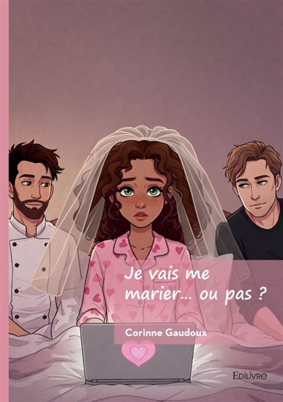 Je vais me marier... ou pas ?