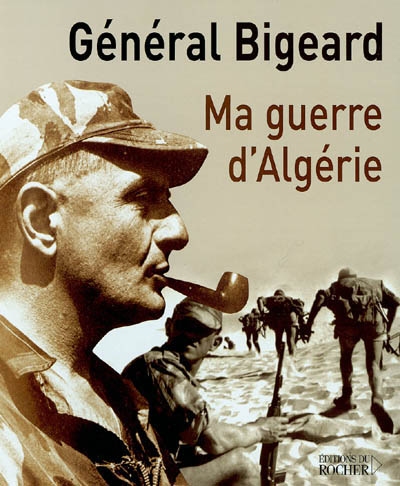 Ma guerre d'Algérie