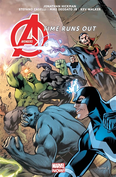 Avengers : time runs out. Vol. 2