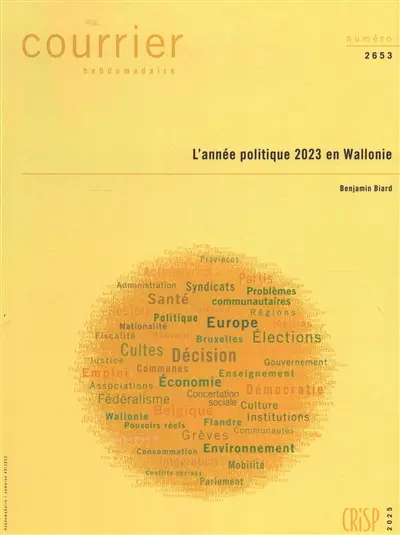 Courrier hebdomadaire, n° 2653. L'année politique 2023 en Wallonie