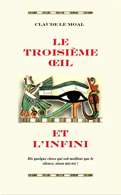 Le Troisième oeil et l'infini