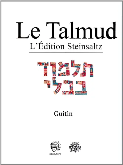 Le Talmud : l'édition Steinsaltz. Vol. 19. Guitin