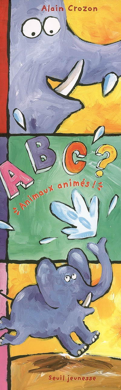 A B C ? : animaux animés