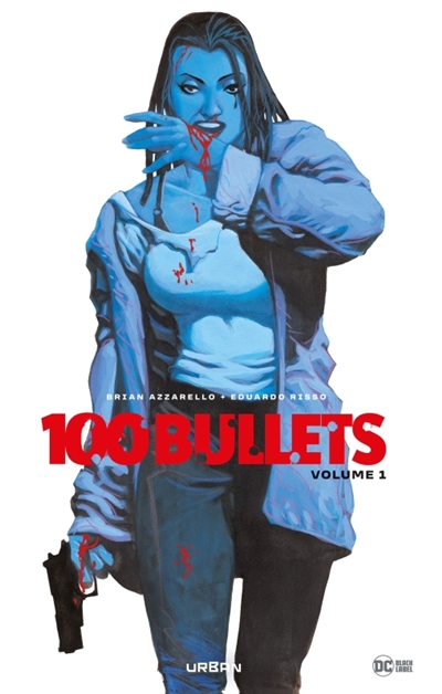 100 bullets : intégrale. Vol. 1