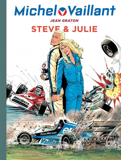 Michel Vaillant. Vol. 44. Steve & Julie