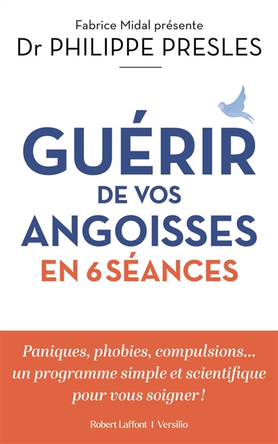 Guérir de vos angoisses en...
