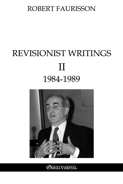 Revisionist Writings II : 1984-1989