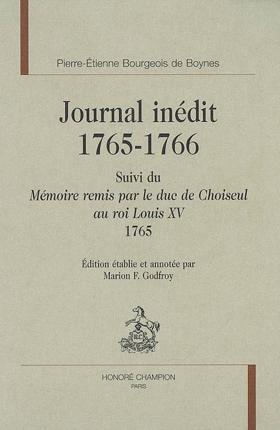 Journal inédit : 1765-1766. Mémoire remis par le duc de Choiseul au roi Louis XV, 1765