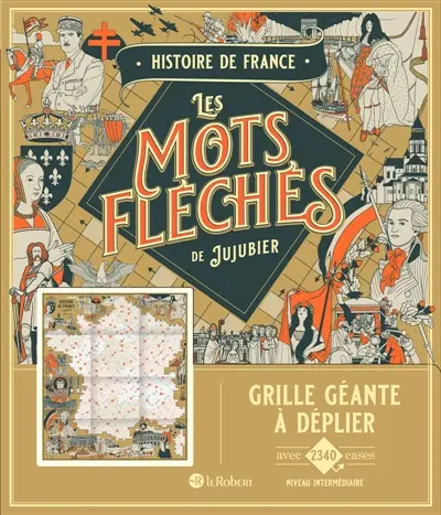 Histoire de France : Les mots fléchés de Jujubier : Grille géante