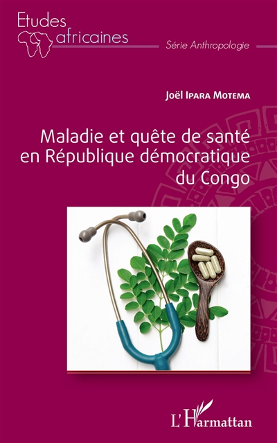 Maladie et quête de santé en République démocratique du Congo