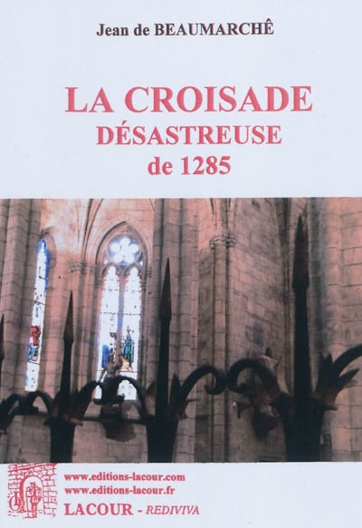 La croisade désastreuse de...