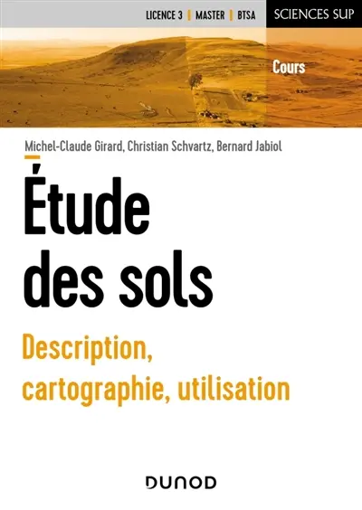 Etude des sols : description, cartographie, utilisation