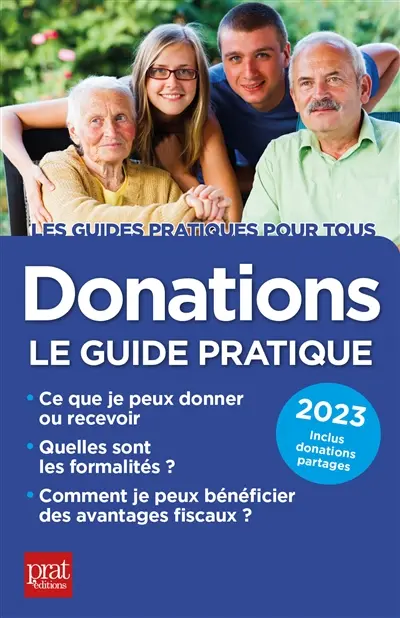 Donations : le guide pratique : 2023