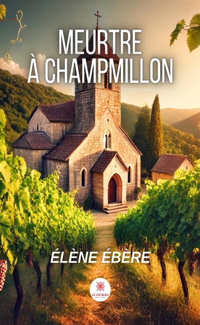 Meurtre à Champmillon