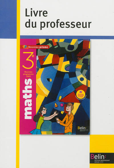 Maths 3e : nouveau programme 2009 : livre du professeur