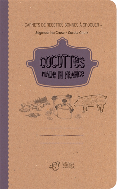 Cocottes made in France