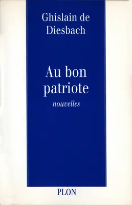 Au bon patriote