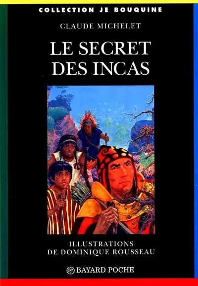 Le Secret des Incas