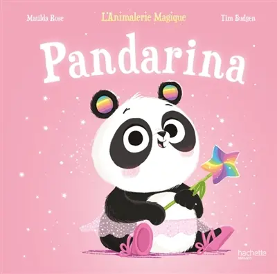 L'animalerie magique. Pandarina