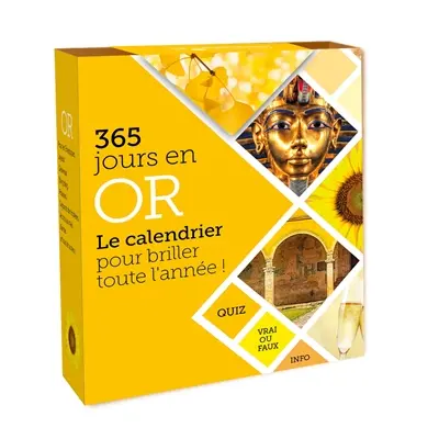 365 jours en or : le calendrier pour briller toute l'année !