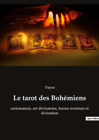 Le tarot des Bohémiens :...