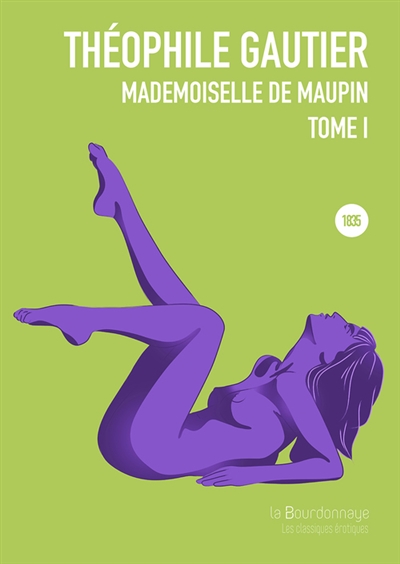 Mademoiselle de Maupin. Vol. 1