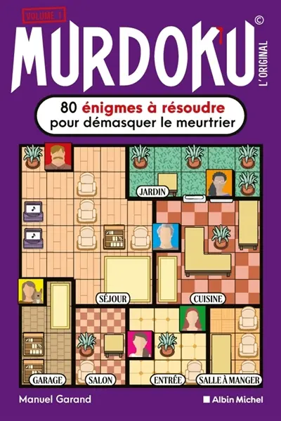 Murdoku l'original : 80 énigmes à résoudre pour démasquer le meurtrier Murdoku l'original : 80 énigmes à résoudre pour démasquer le meurtrier