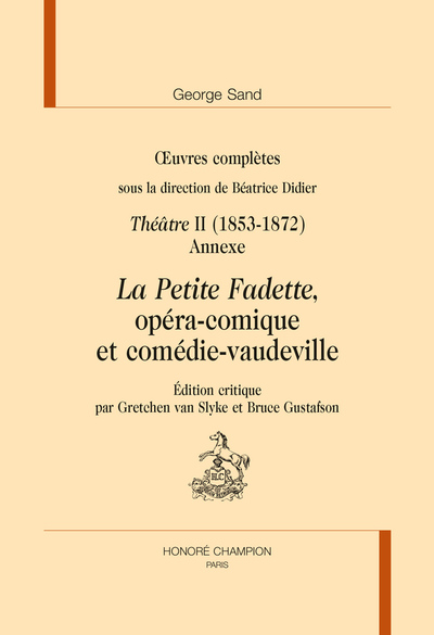 Oeuvres complètes. Théâtre. Vol. 2. 1853-1872 : annexe