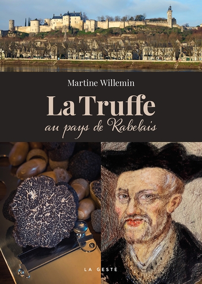 La truffe au pays de Rabelais