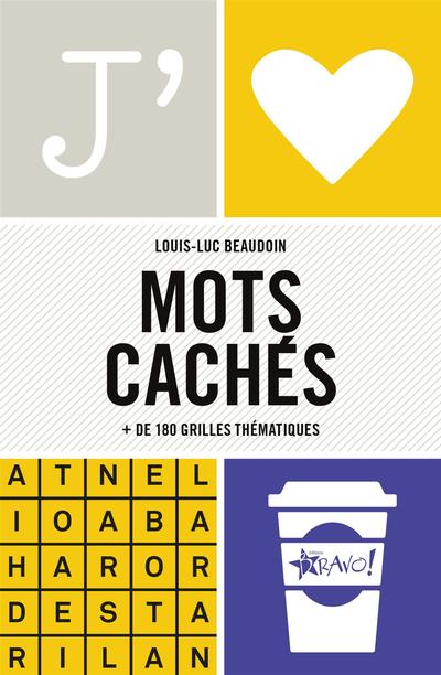 J'aime – Mots cachés : + de 180 grilles thématiques