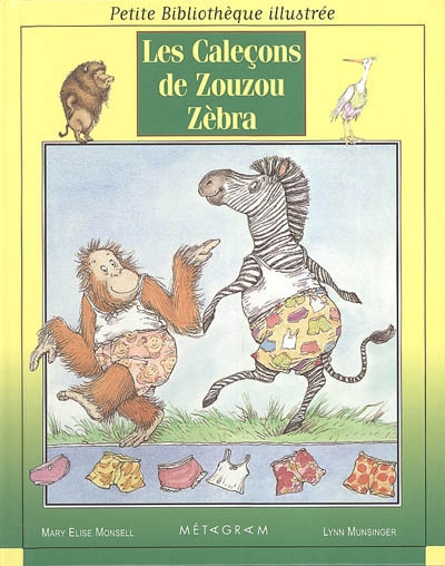 Les caleçons de Zouzou Zebra