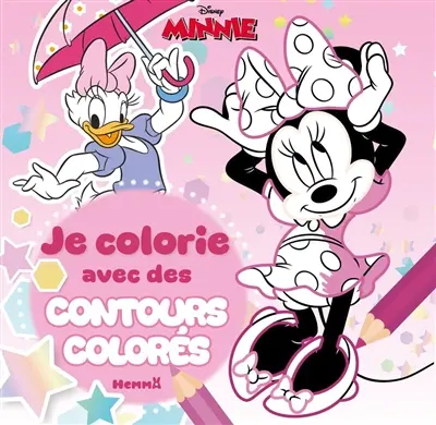 Disney Minnie : Je colorie avec des contours colorés