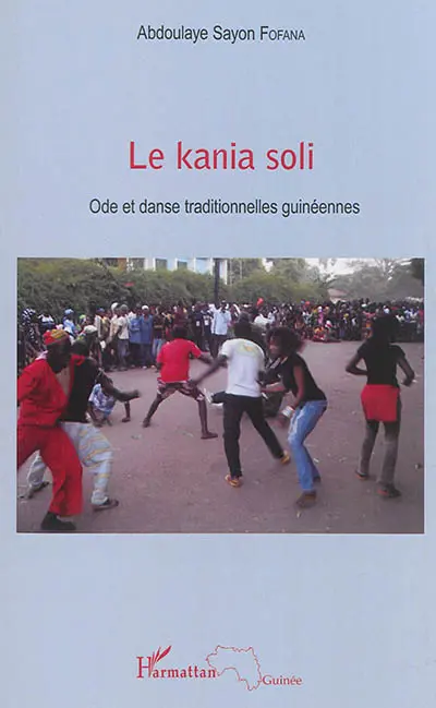 Le kania soli : ode et danse traditionnelle guinéennes