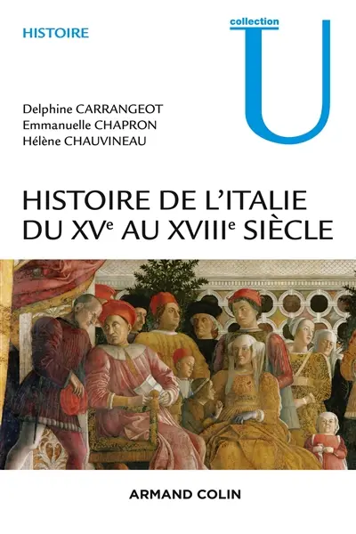 Histoire de l'Italie du XVe au XVIIIe siècle