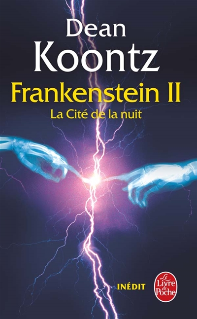 Frankenstein. Vol. 2. La cité de la nuit