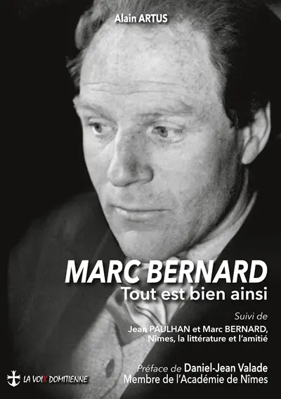 Marc Bernard : Tout est bien ainsi