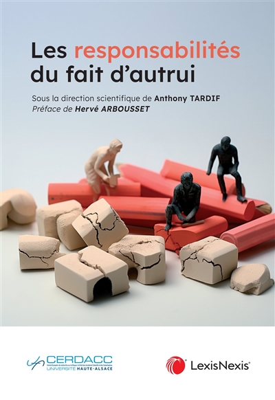 Les responsabilités du fait...