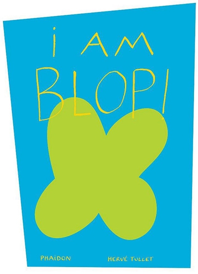 I am Blop !