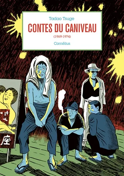 Contes du caniveau (1969-1974)