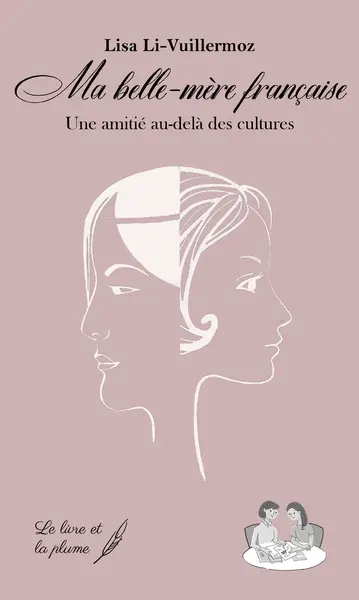 Ma belle-mère française : une amitié au-delà des cultures