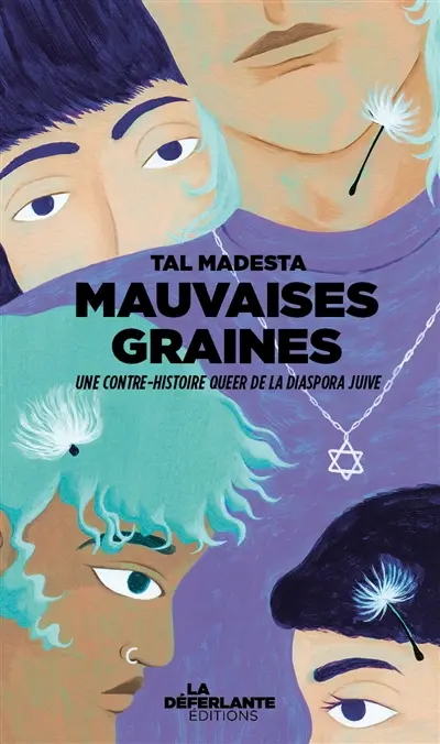 Mauvaises graines : une contre-histoire queer de la diaspora