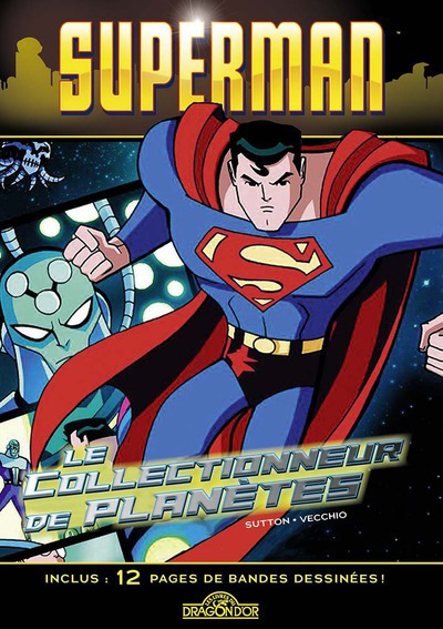 Superman: Le collectionneur de planètes