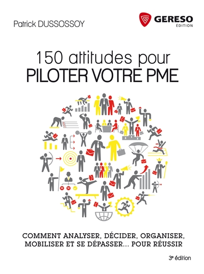 150 attitudes pour piloter votre PME