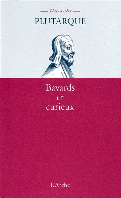 Bavards et curieux